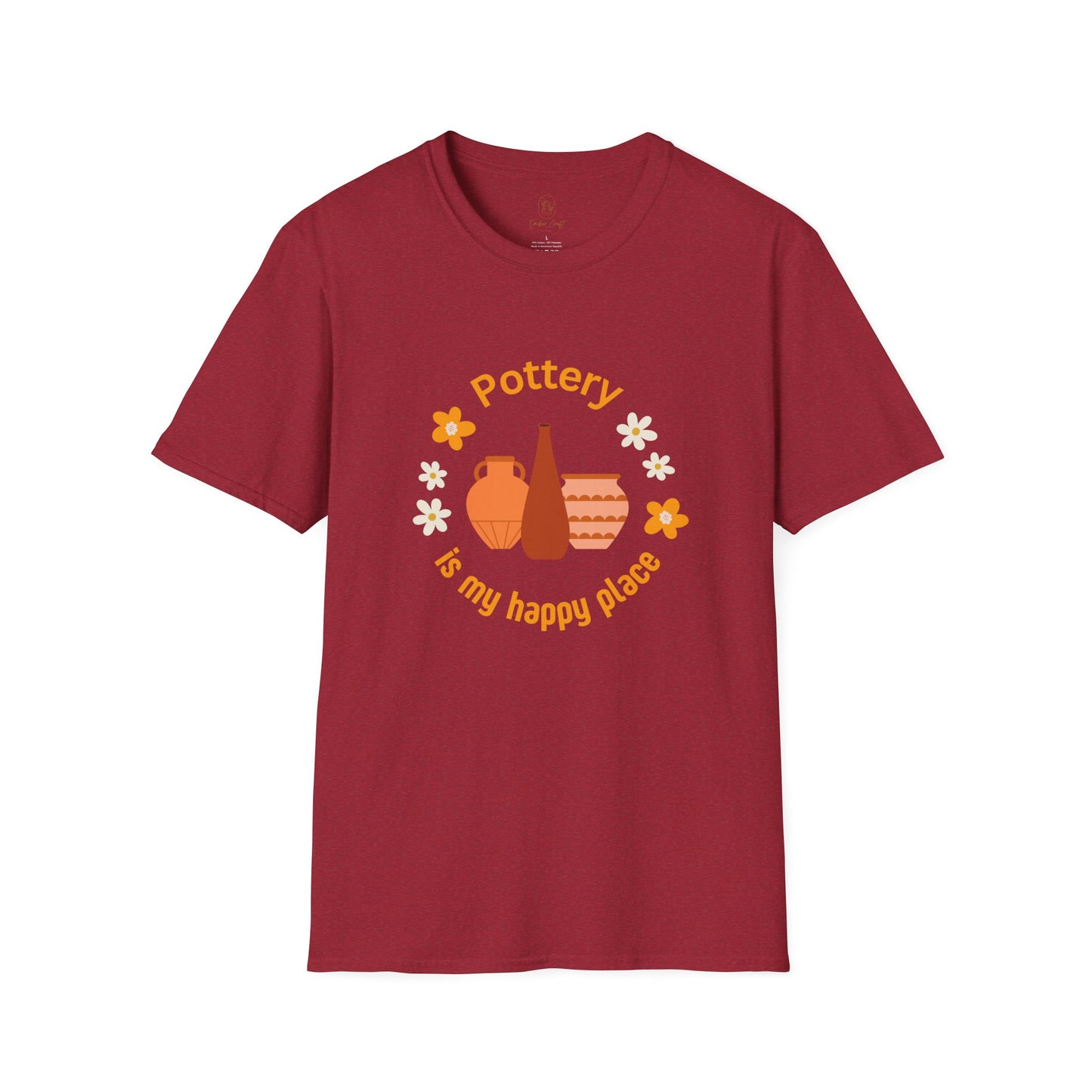 Pottery is my happy place - Unisex Softstyle T-Shirt