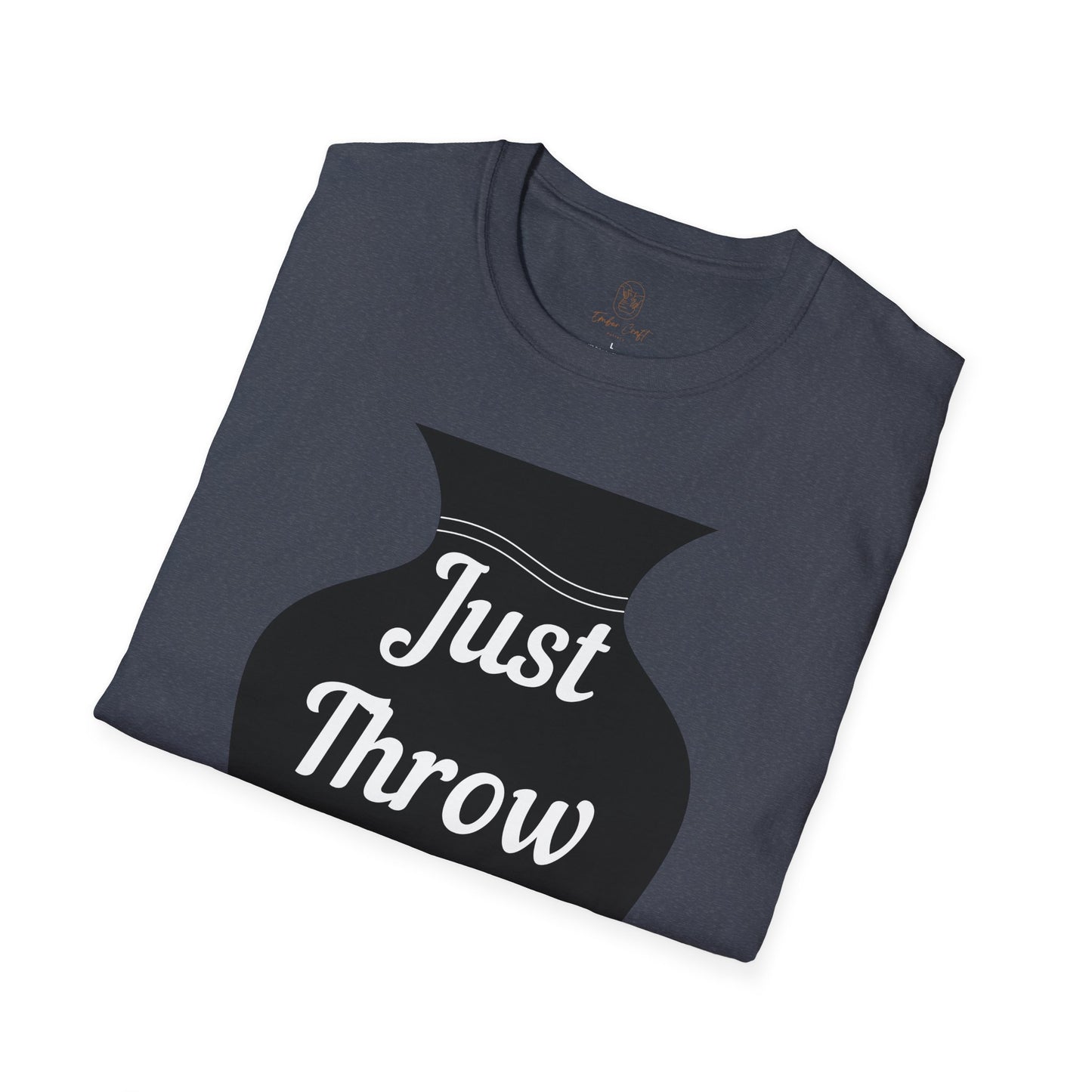 Just Throw It Unisex Softstyle T-Shirt