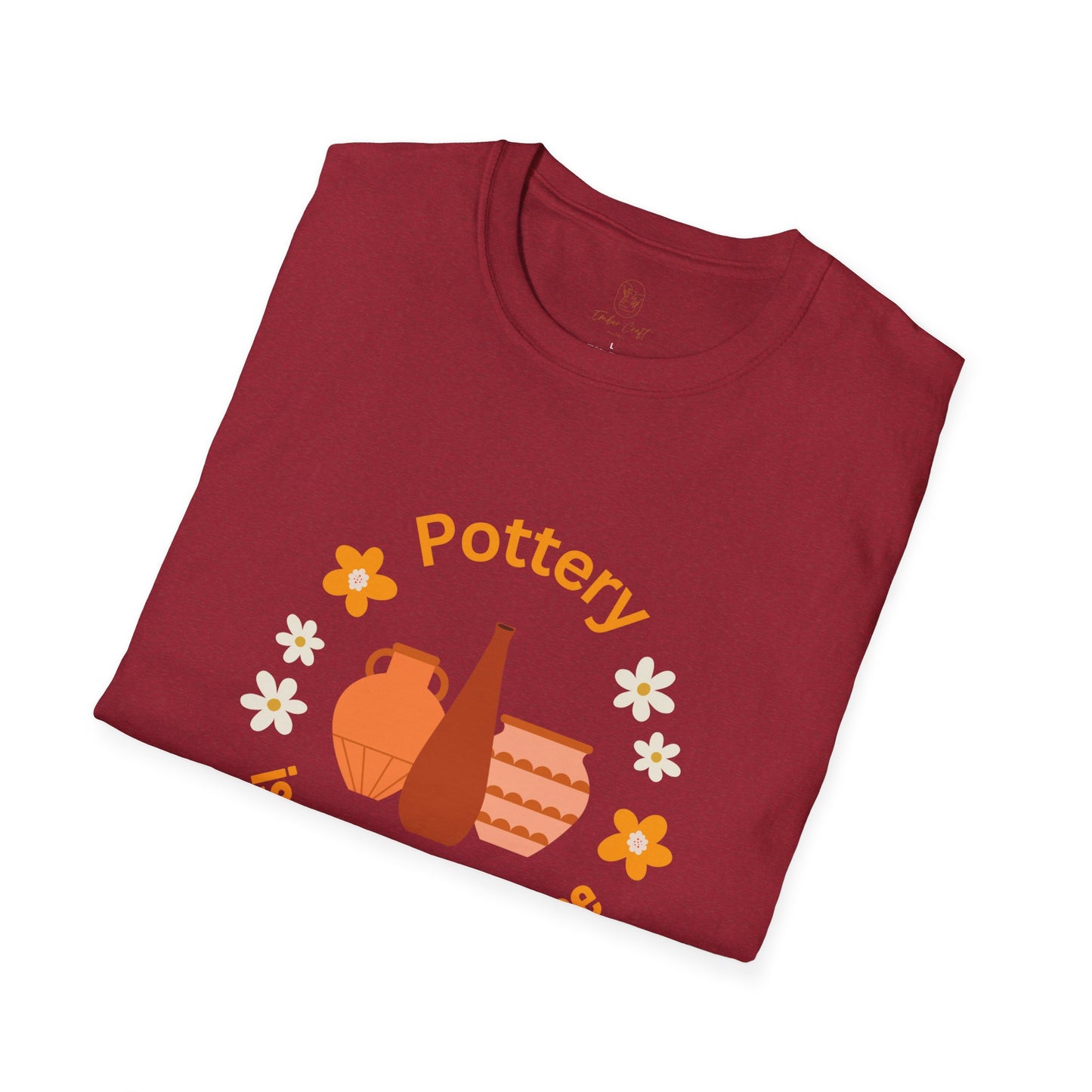 Pottery is my happy place - Unisex Softstyle T-Shirt