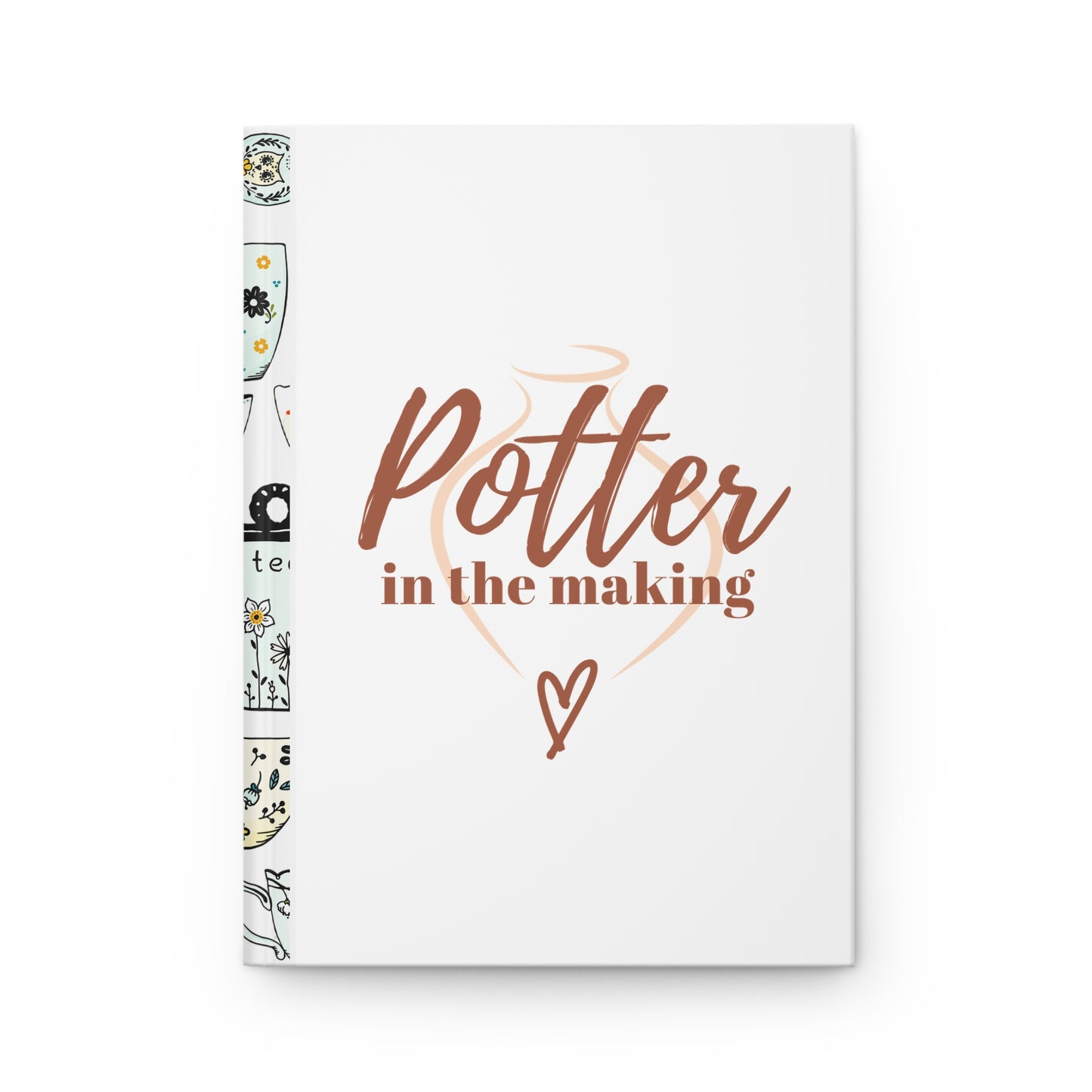 Potter in the Making Hardcover Journal, Gift for Pottery Lovers, Creative Writing Journal, Glaze Journal, Art Lovers Gift