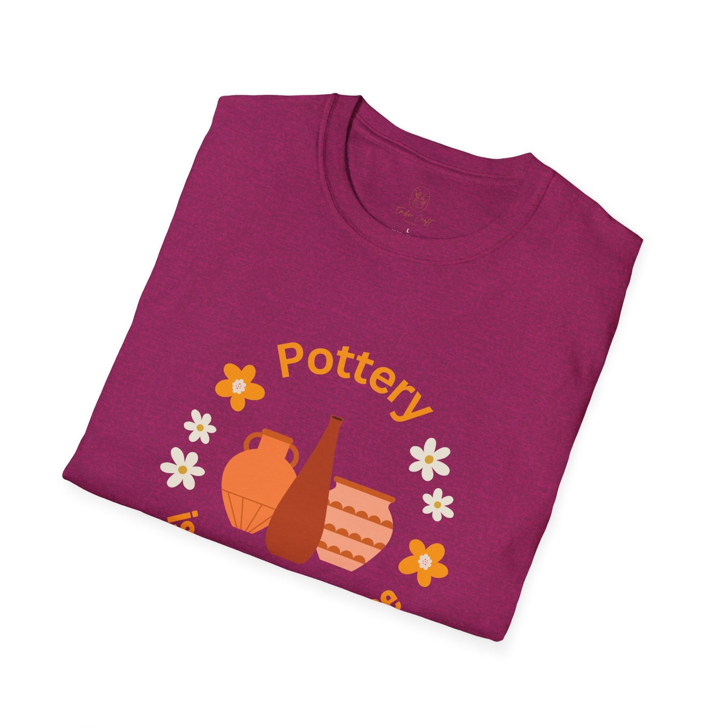 Pottery is my happy place - Unisex Softstyle T-Shirt