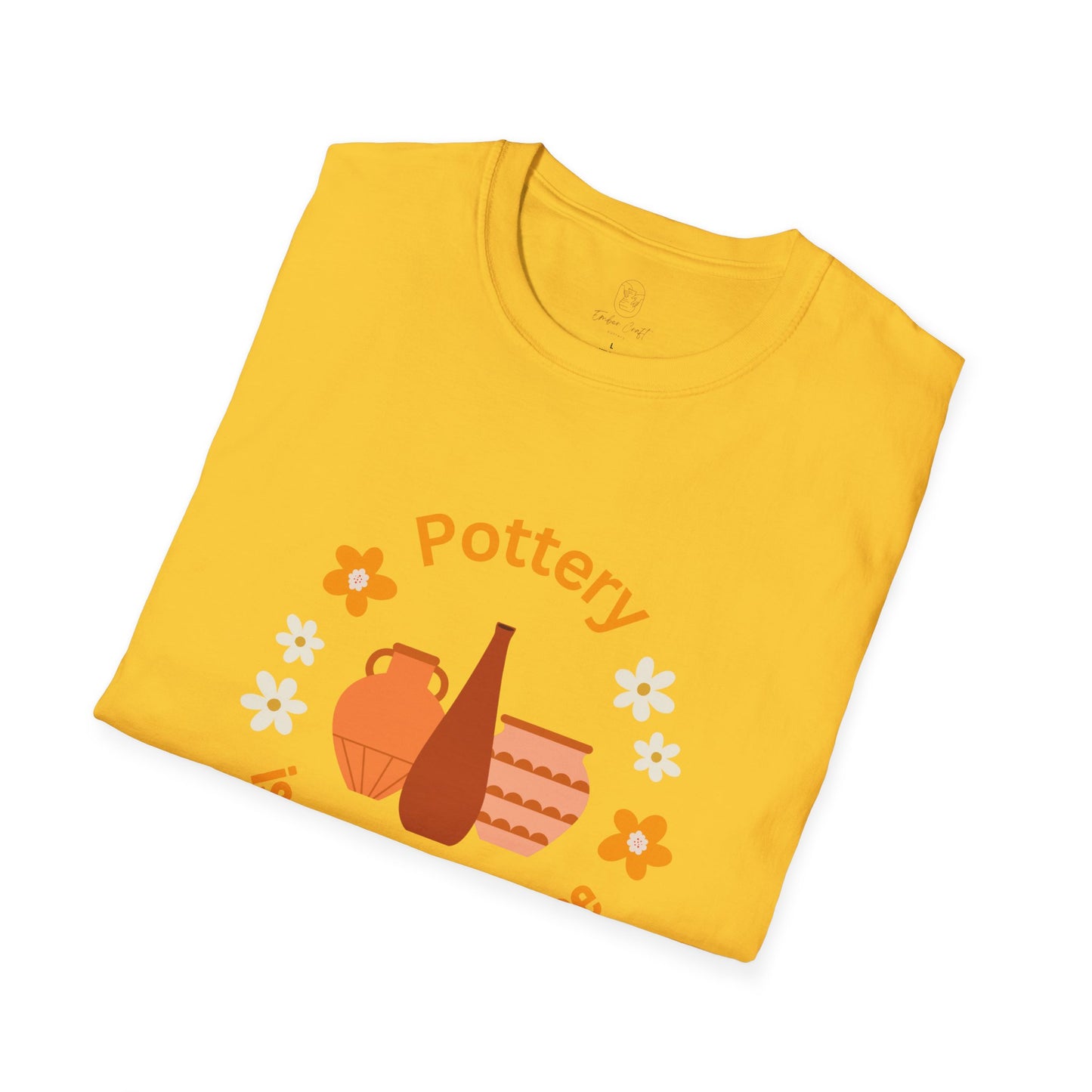 Pottery is my happy place - Unisex Softstyle T-Shirt