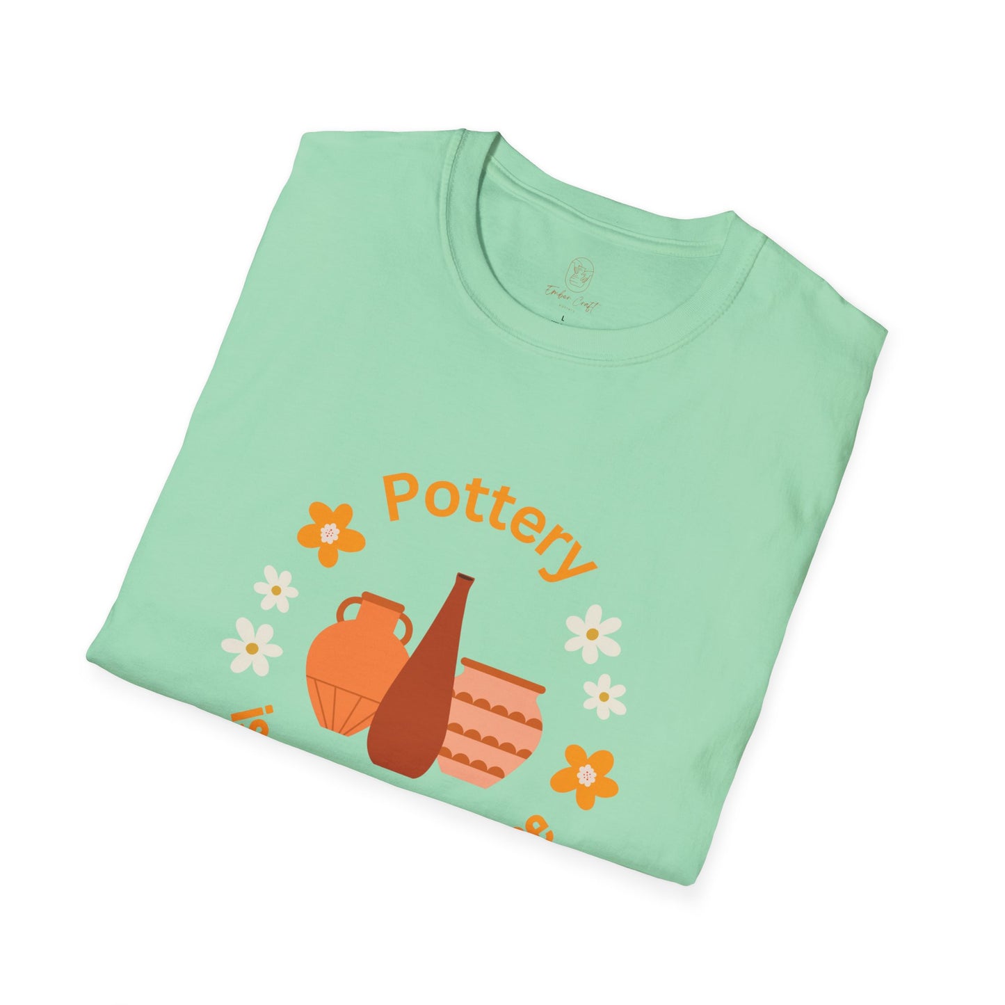 Pottery is my happy place - Unisex Softstyle T-Shirt