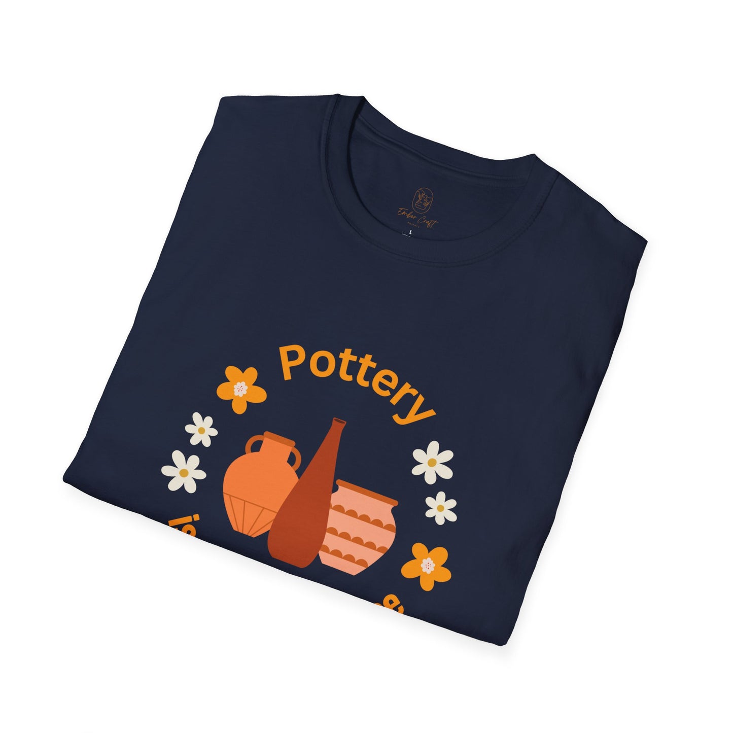 Pottery is my happy place - Unisex Softstyle T-Shirt