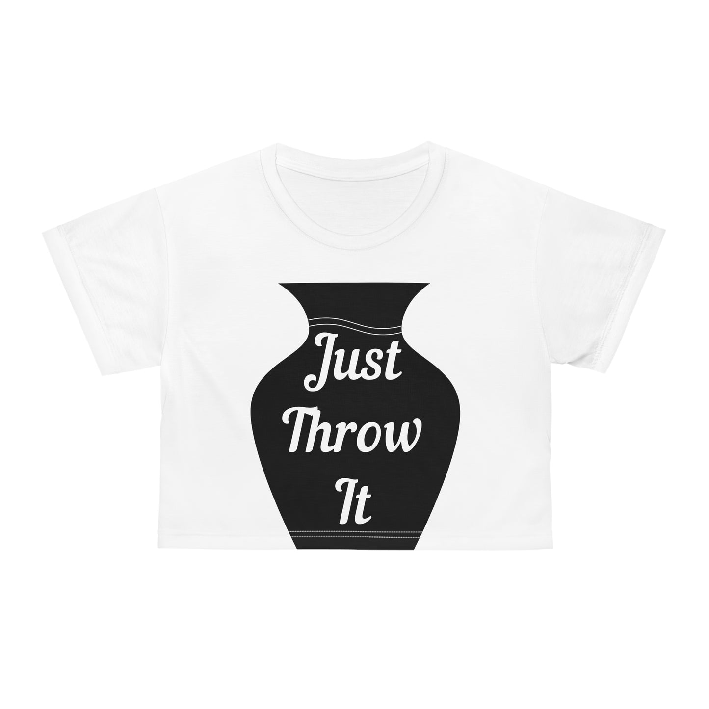 Just Throw It Crop Tee, Funny Crop Top, Pottery Lover Gift, Creative Fashion, Casual Wear, Art Student Style, Gift for Her