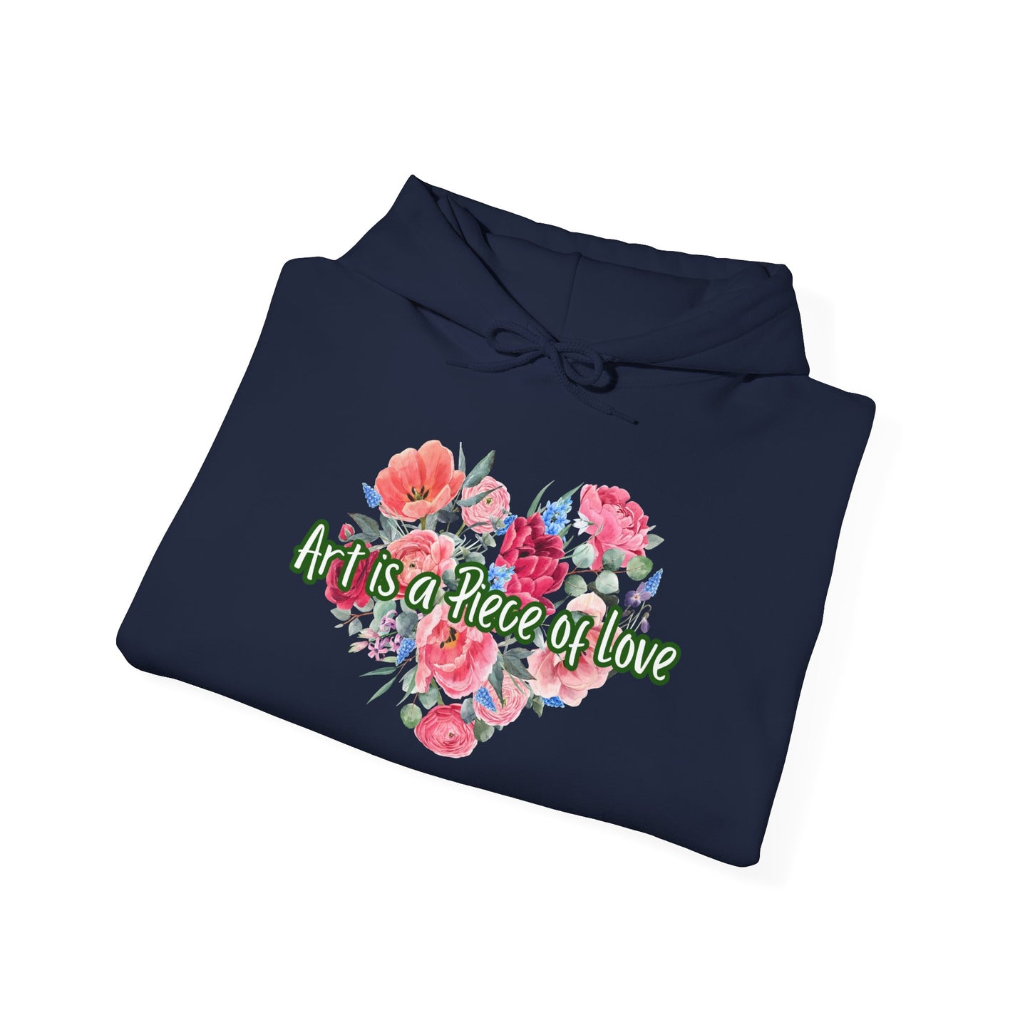 Art Is a Piece of Love Floral Hoodie