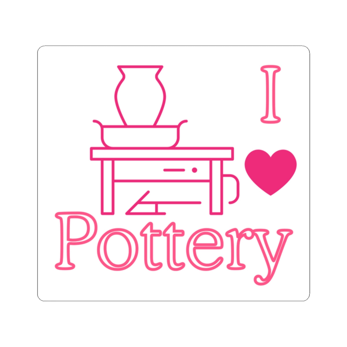 I ❤️ Pottery Sticker - Perfect for Pottery Lovers & Handmade Enthusiasts